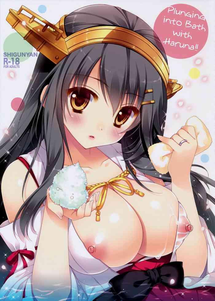 ware haruna to ofuro ni totsunyuu su plunging into the bath with haruna cover